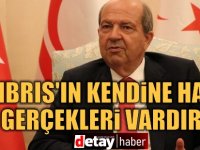 Ersin Tatar: Kıbrıs’ın kendine has gerçekleri vardır