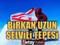 Selvili Tepe “Birkan Uzun Selvili Tepesi” olarak yeniden isimlendiriliyor