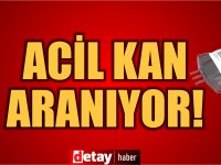 Acil kan aranıyor!