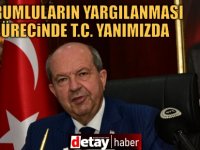 Tatar: Türkiye Cumhuriyeti sorumluların yargılanması sürecinde yanımızdadır