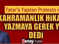 Akansoy: Sayın Tatar’a yapılan protestodan kahramanlık hikayesi yazmaya gerek yok