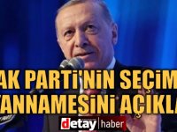 Erdoğan, AK Parti'nin seçim beyannamesini açıkladı