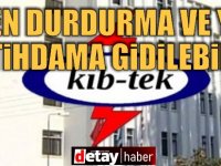 KIB-TEK yönetiminden personele eylemi sona erdirme çağrısı...