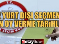 YSK yurt dışı seçmen için sandık kurulacak temsilcilikler ve oy verme tarihlerini açıkladı