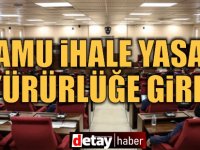 Kamu İhale (Değişiklik) Yasası yürürlüğe girdi