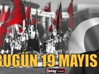 Ulu Önder Mustafa Kemal Atatürk'ten gençliğe armağan: 19 Mayıs