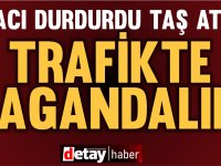 Trafikte magandalık! Aracın önünü kesti, taş atıp hasar uğrattı!