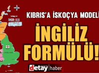 Kıbrıs Müzakerelerinde İngiliz Formülü Yeniden Gündemde