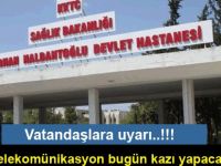 Vatandaşlara uyarı.! Telekomünikasyon bugün kazı yapacak