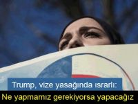 Trump, vize yasağında ısrarlı