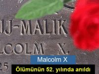 Malcolm X ölümünün 52. yılında anıldı