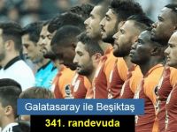 Galatasaray ile Beşiktaş 341. randevuda