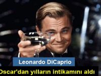 'Leonardo DiCaprio, Oscar'dan yılların intikamını aldı'