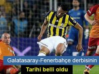 Galatasaray-Fenerbahçe derbisinin tarihi belli oldu