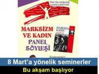 8 Mart’a yönelik seminerler bu akşam başlıyor