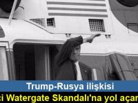 Trump-Rusya ilişkisi İkinci Watergate Skandalı'na yol açar mı?