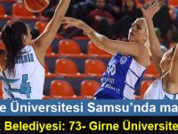 Girne Üniversitesi maçtan 73-64 mağlup ayrıldı