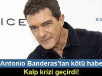 Antonio Banderas ikinci kez kalp krizi geçirdi