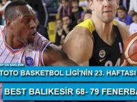 Best Balıkesir 68- 79 Fenerbahçe