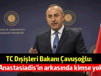 Çavuşoğlu: "Rum tarafı yoldan çıktı"