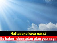 Meteoroloji Dairesi açıkladı