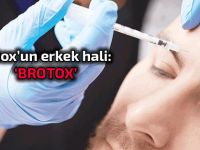 Brotox yaptıranların sayısı artyor!