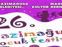 26. Gazimağusa Çocuk Festivali 26 Mart’ta başlıyor