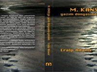 Eralp Adanır’dan yeni kitap: “M. Kansu’yla yazım dünyasına yürümek”