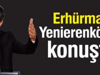 Erhürman Yenierenköyde  konuştu