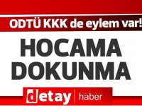 ODTÜ KKK’de eylem: Hocama Dokunma