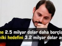 Hazine 2.5 milyar dolar daha borçlandı, bu yılki hedefini 3.2 milyar dolar aştı