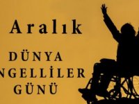 Bugün 3 Aralık Dünya Engelliler Günü